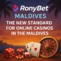 RonyBet Maldives: The New Standard for Online Casinos in the Maldives